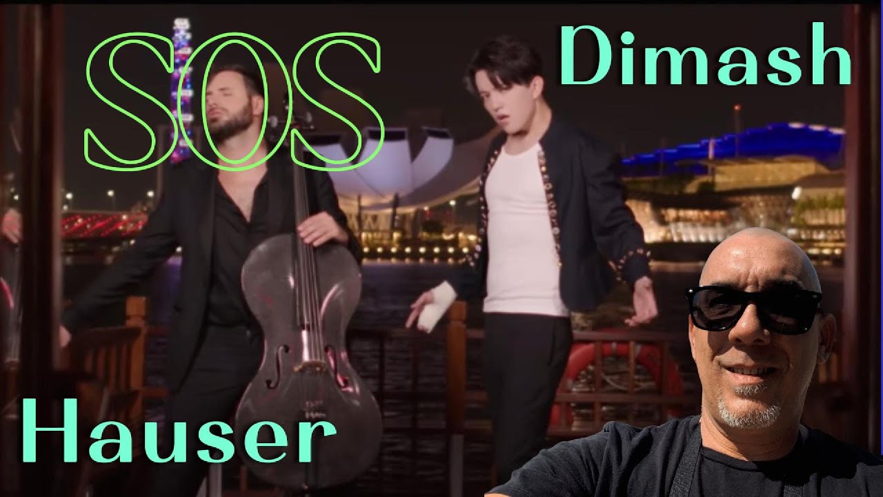 Dimash & Hauser - SOS (Reaction)