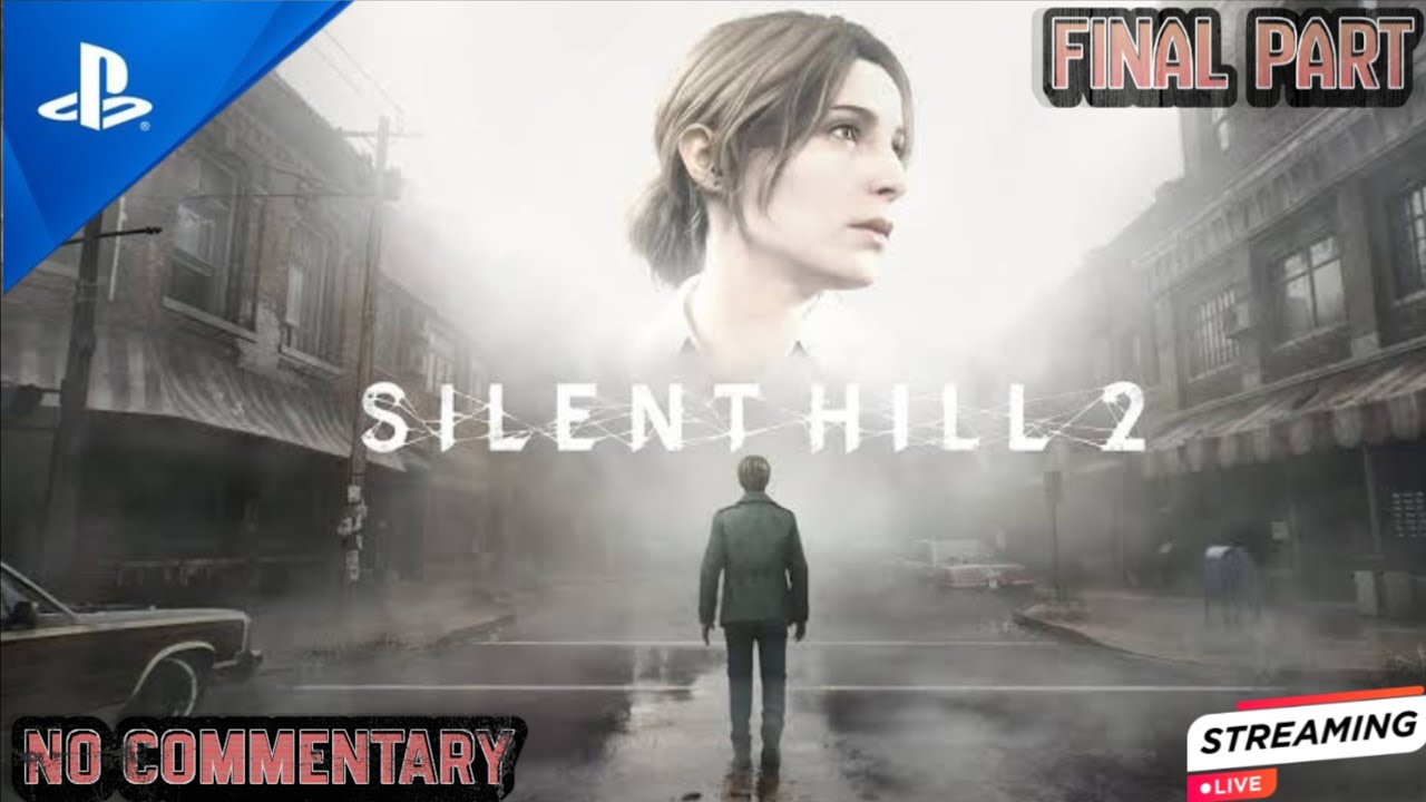 Silent Hill 2 PS5 LIVE | The Truth Revealed… Final Part| walkthrough | No Commentary |