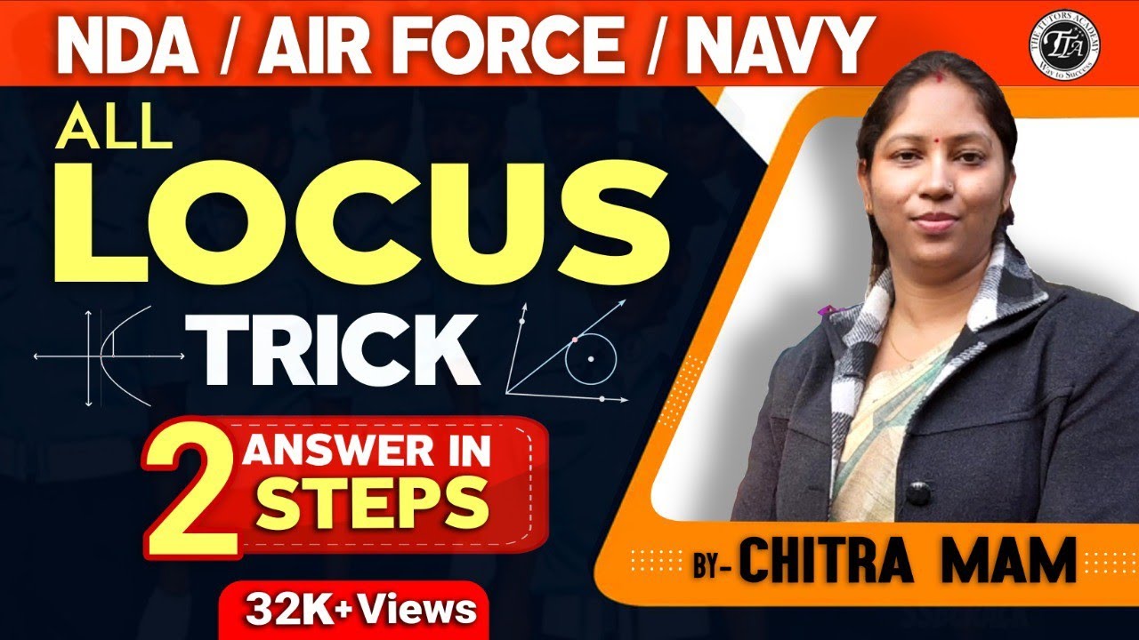 Trick of Locus | NDA | Airforce | X group | Navy | Chitra M.Parashar |THE TUTORS Academy