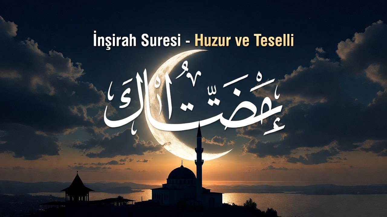 İnşirah Suresi Canlı Okunuş | Huzur ve Teselli Duası - 7/24 Yayın