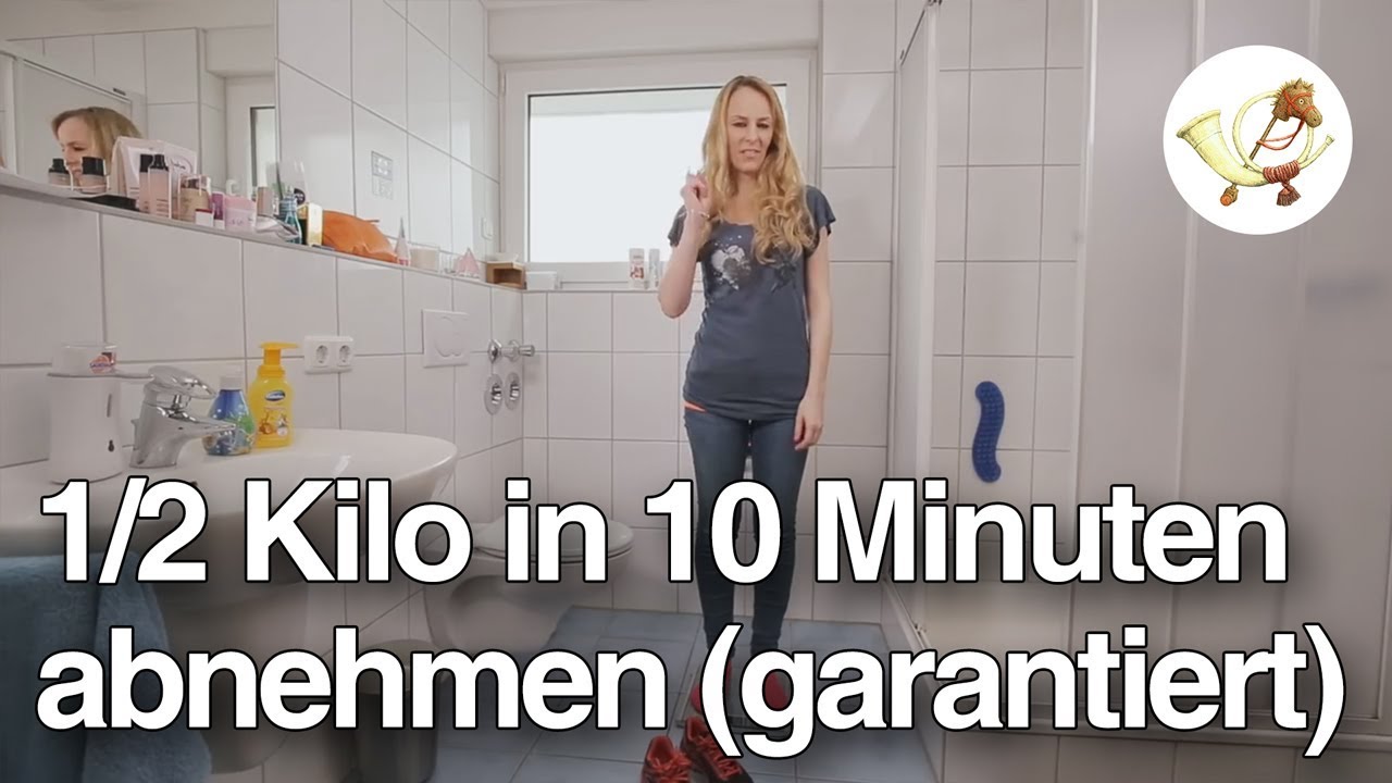 Abnehm-Tutorial: 1/2 Kilo in 10 Minuten (garantiert)
