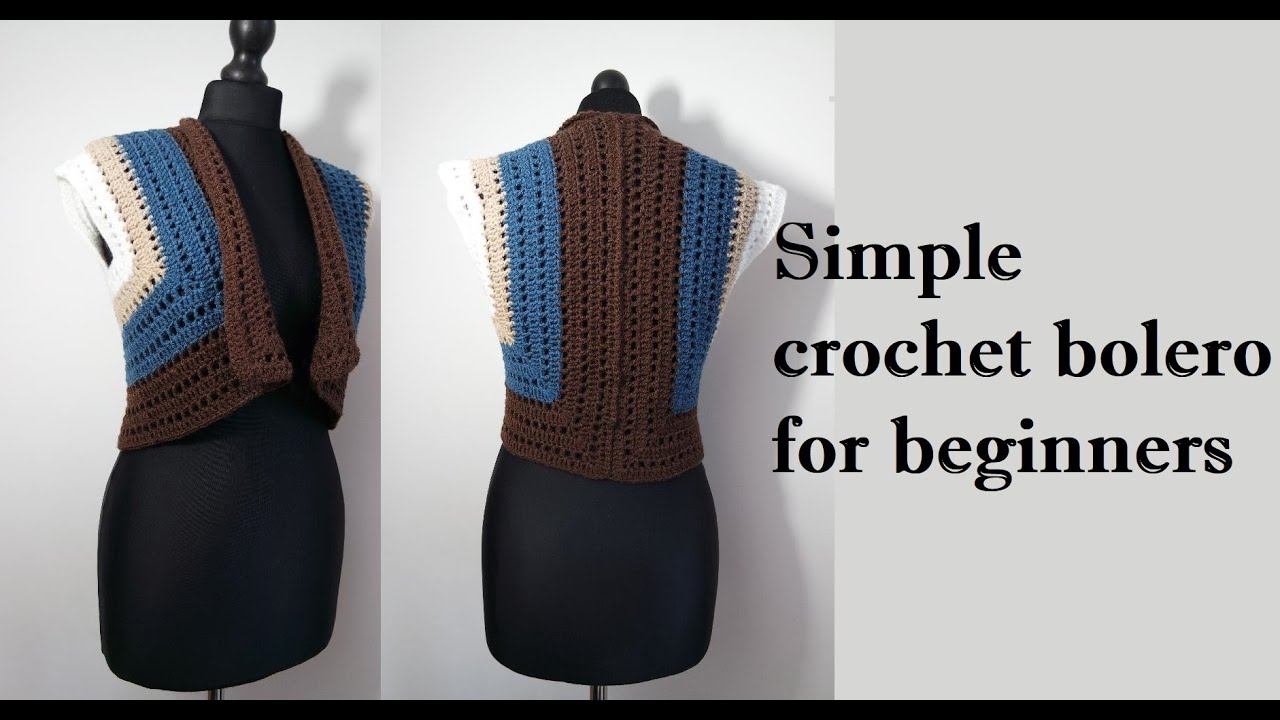 How to crochet simple bolero for beginners