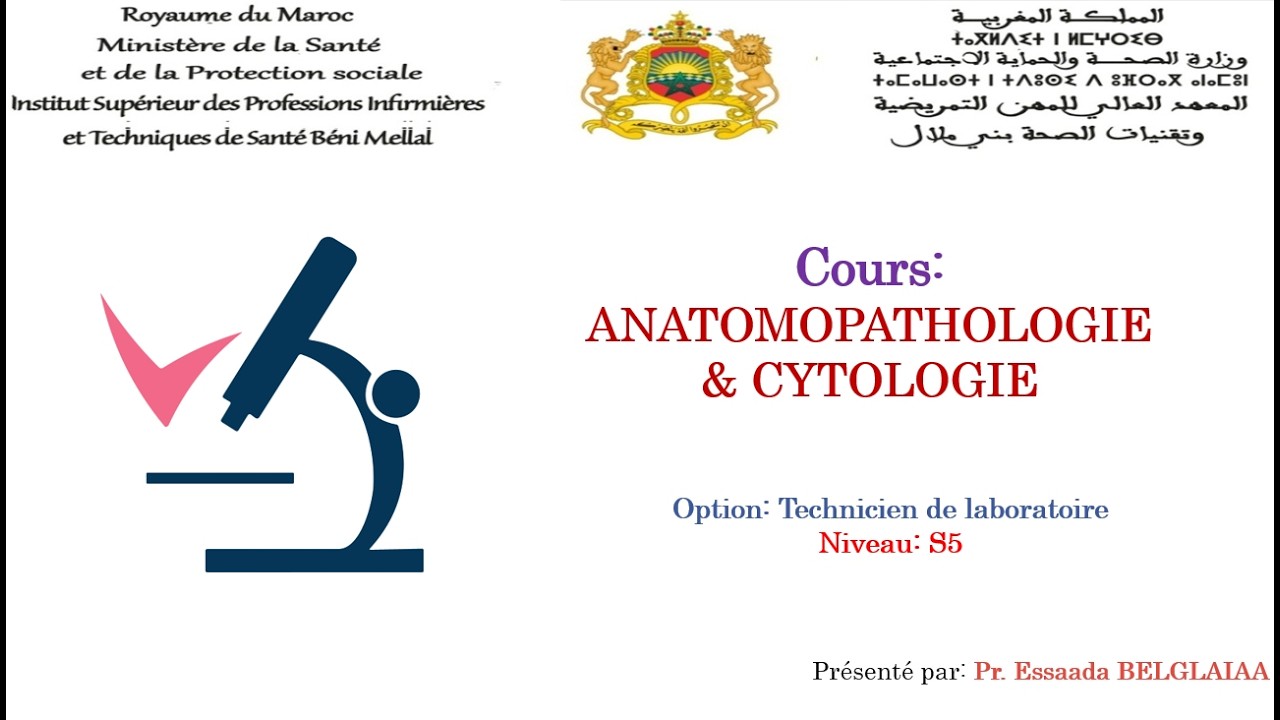 COURS : ANATOMOPATHOLOGIE & CYTOLOGIE