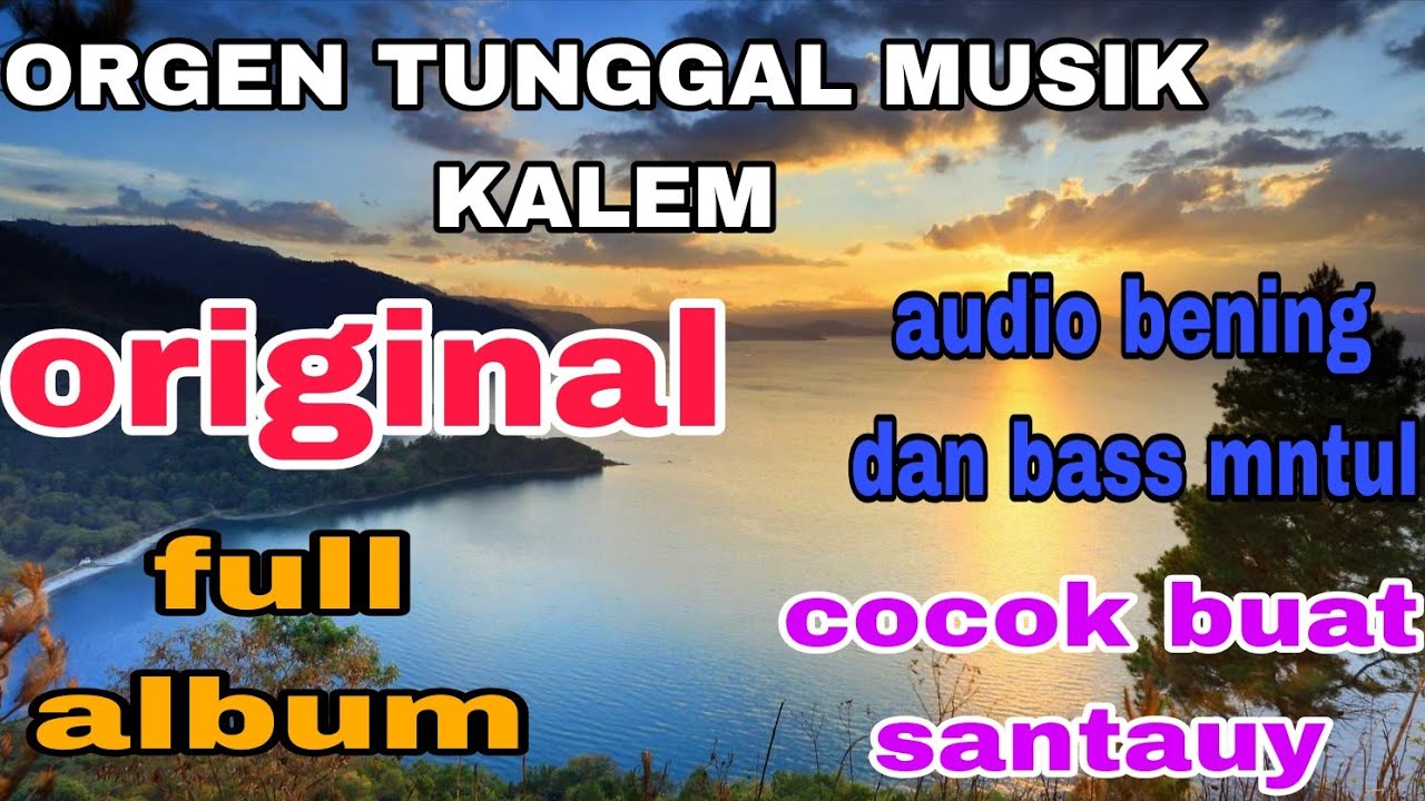 dangdut orgen tunggal  original  full album 