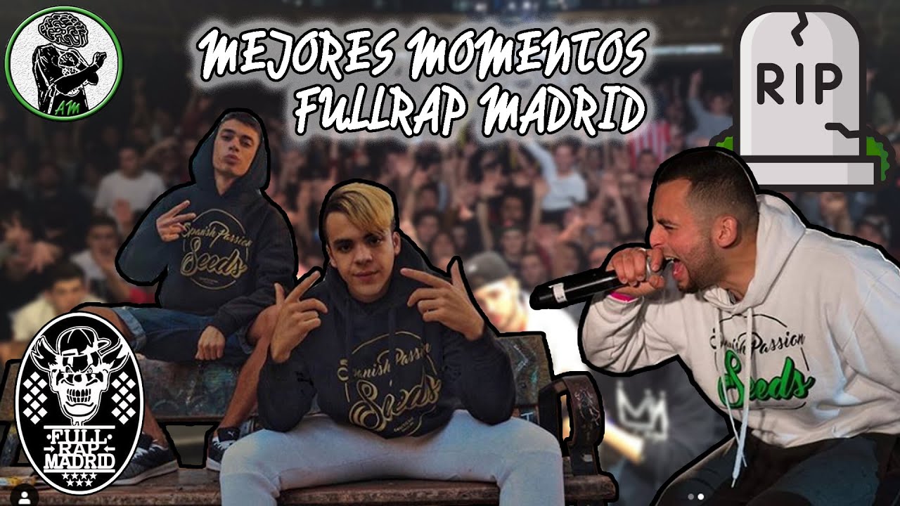 ADI&Oacute;S FULLRAP MADRID 😢 &iexcl;MEJORES MOMENTOS!