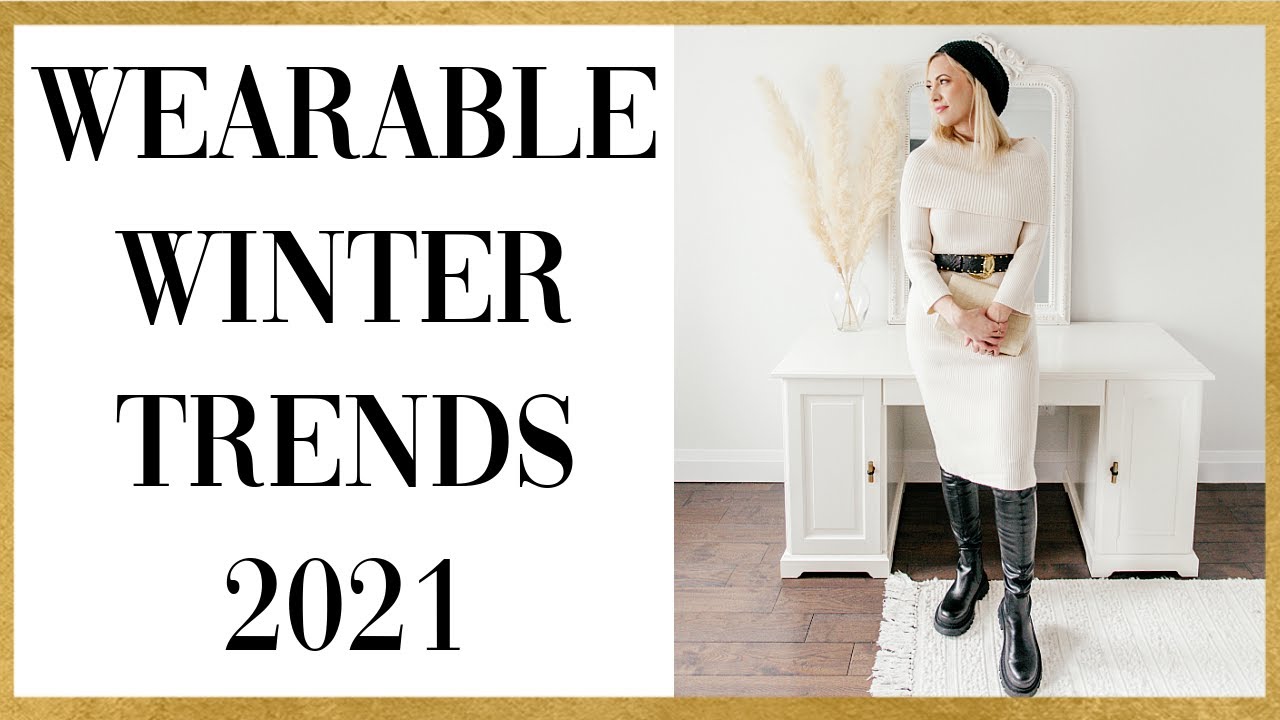 Wearable Winter Fashion Trends for 2021 | Christie Ressel