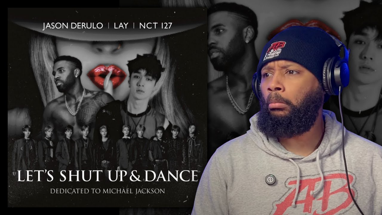 Jason Derulo, LAY, NCT 127 – Let's Shut Up & Dance | Global Pop & K-Pop Collab 🔥 REACTION
