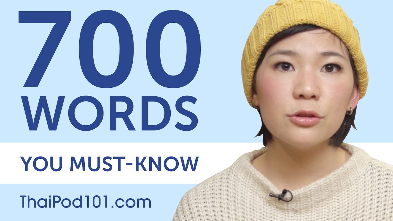 700 Words Every Thai Beginner Must Know