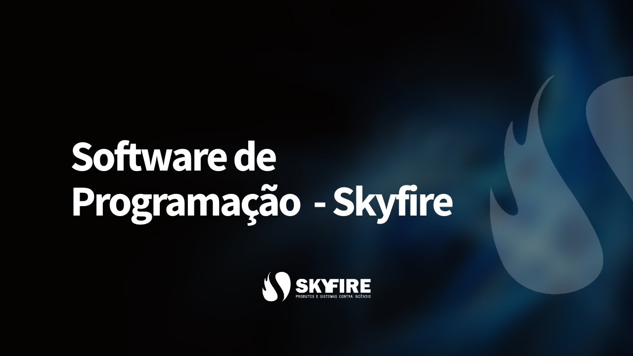 Software de Programação  - Skyfire