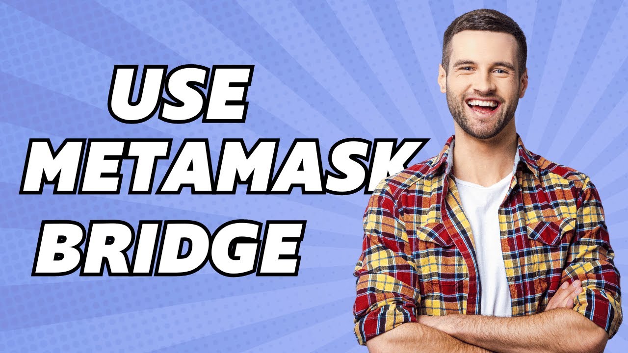 How To Use MetaMask Bridge | MetaMask Bridge Tutorial (2025)
