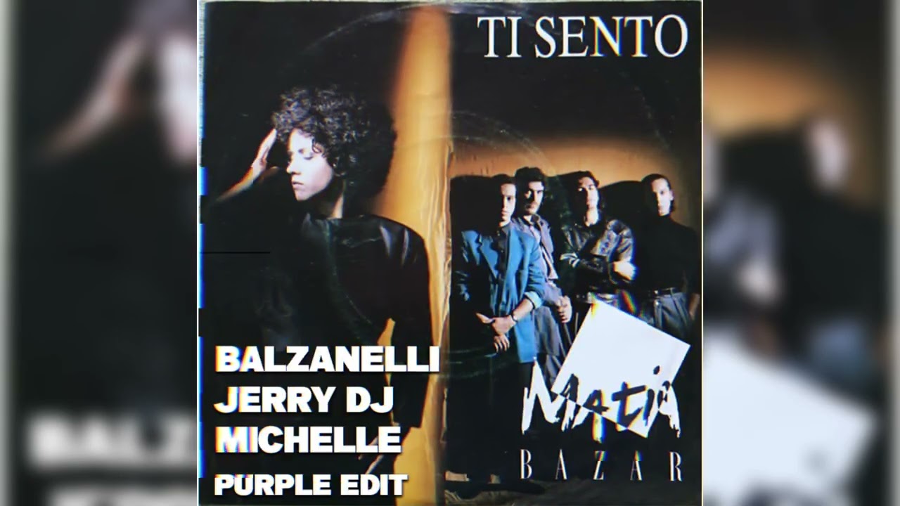 Matia Bazar - Ti Sento (Umberto Balzanelli, Jerry Dj, Michelle Purple Edit)