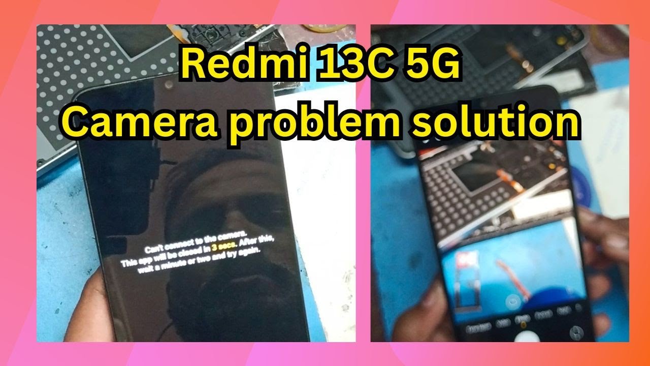 Redmi 13C 5G camera problem solution