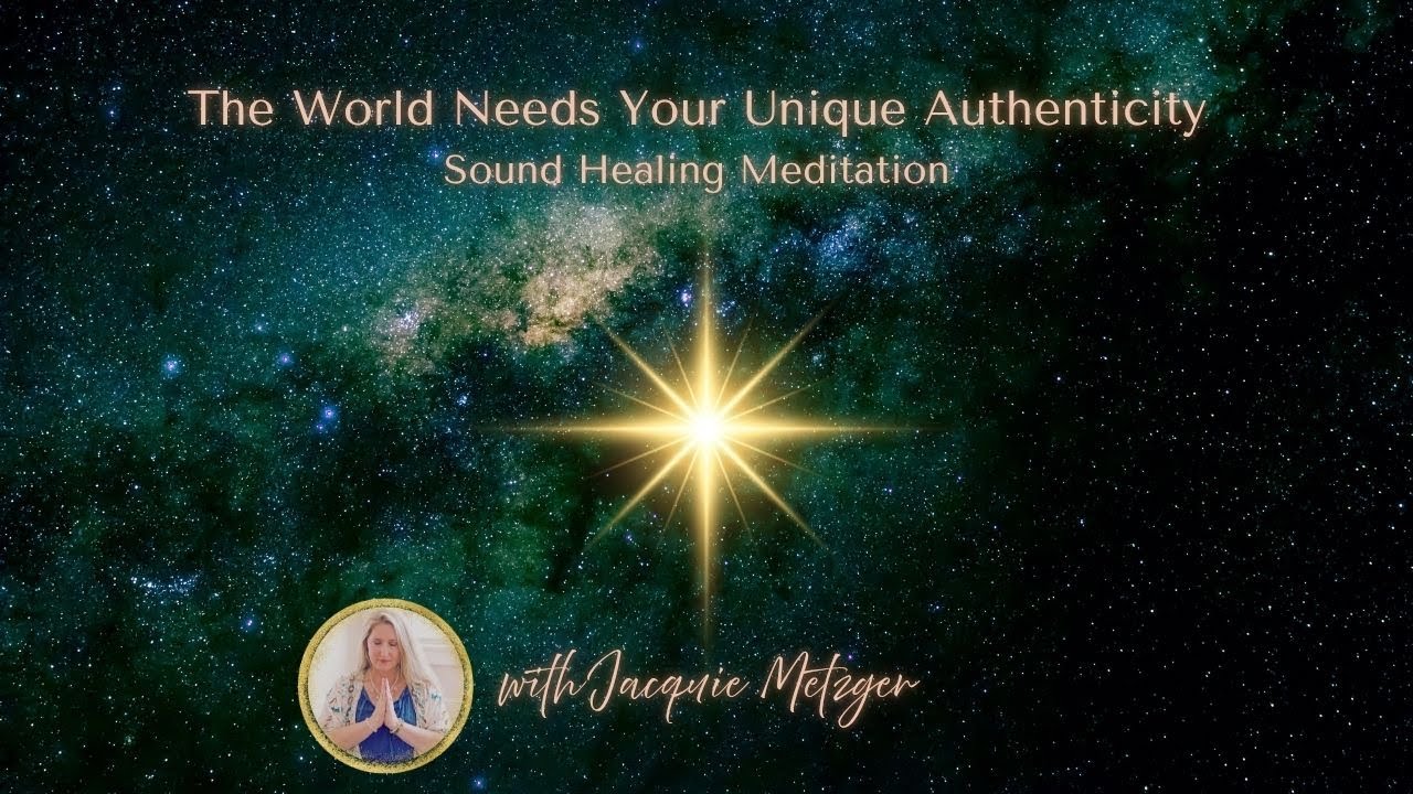 The World Needs Your Unique Authenticity