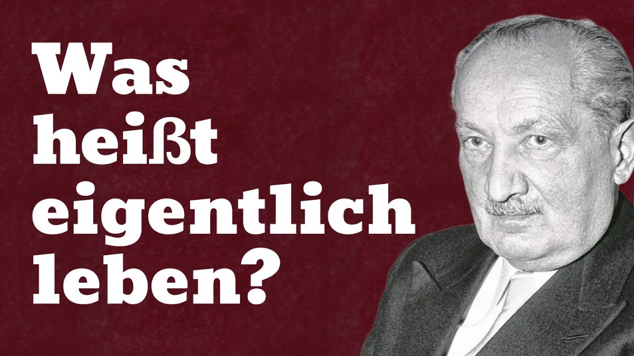 Die tiefgründige Philosophie Martin Heideggers | Sein und Zeit