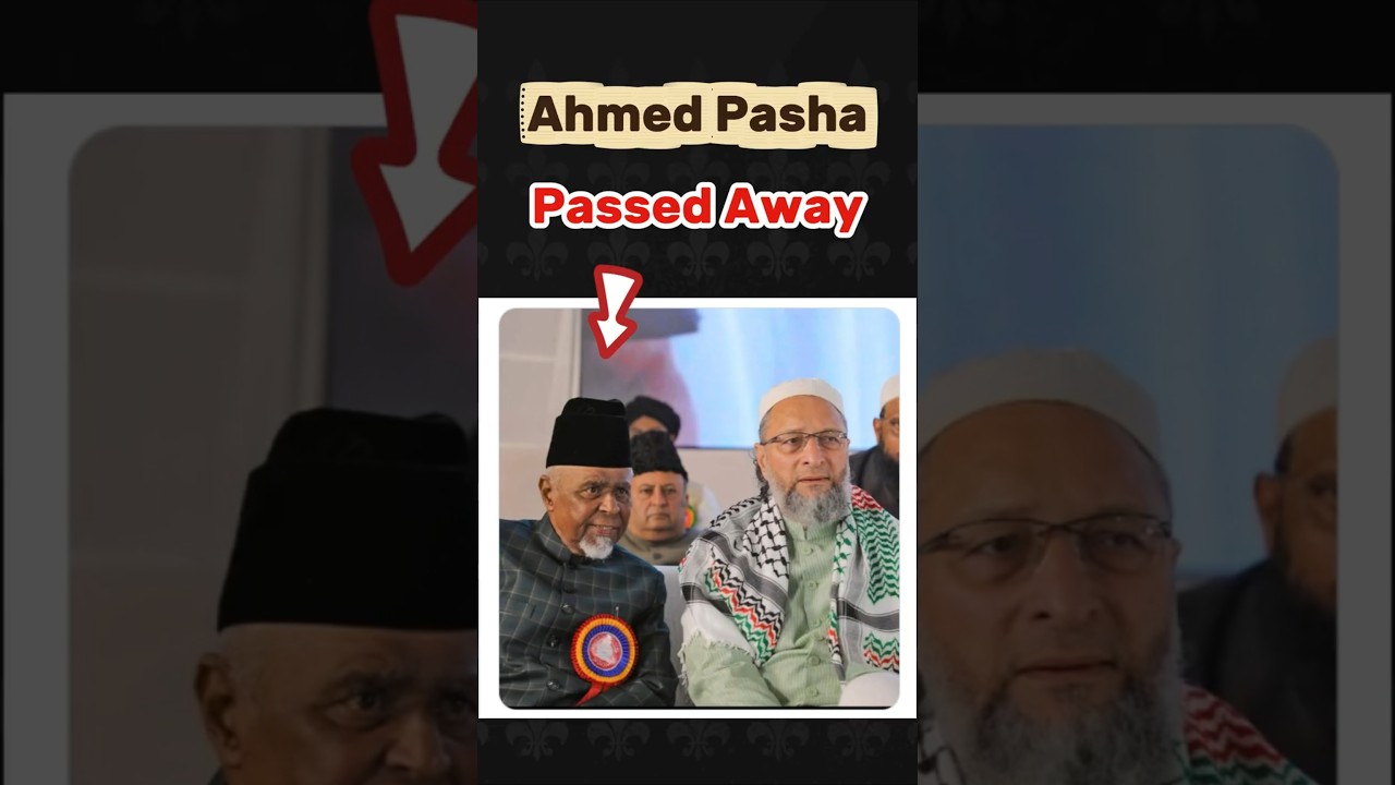 AIMIM Chief Asaduddin Owaisi mourns Ahmed Pasha Quadri&rsquo;s death | Hyderabad shocked #shorts
