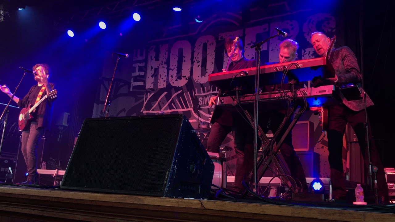 The Hooters-You Never Know Who Your Friends Are/ I’m Alive / Hanging On A Heartbeat/ Day By Day 6/19