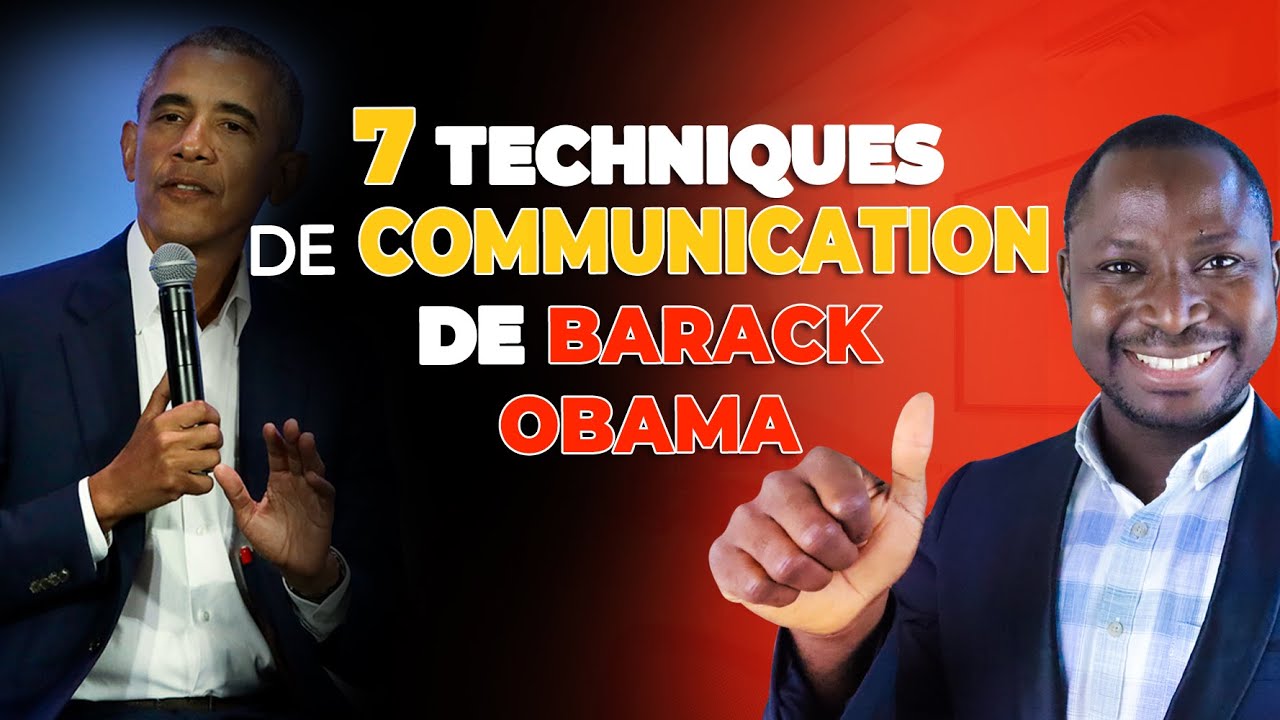 7 techniques de communication de Barack Obama