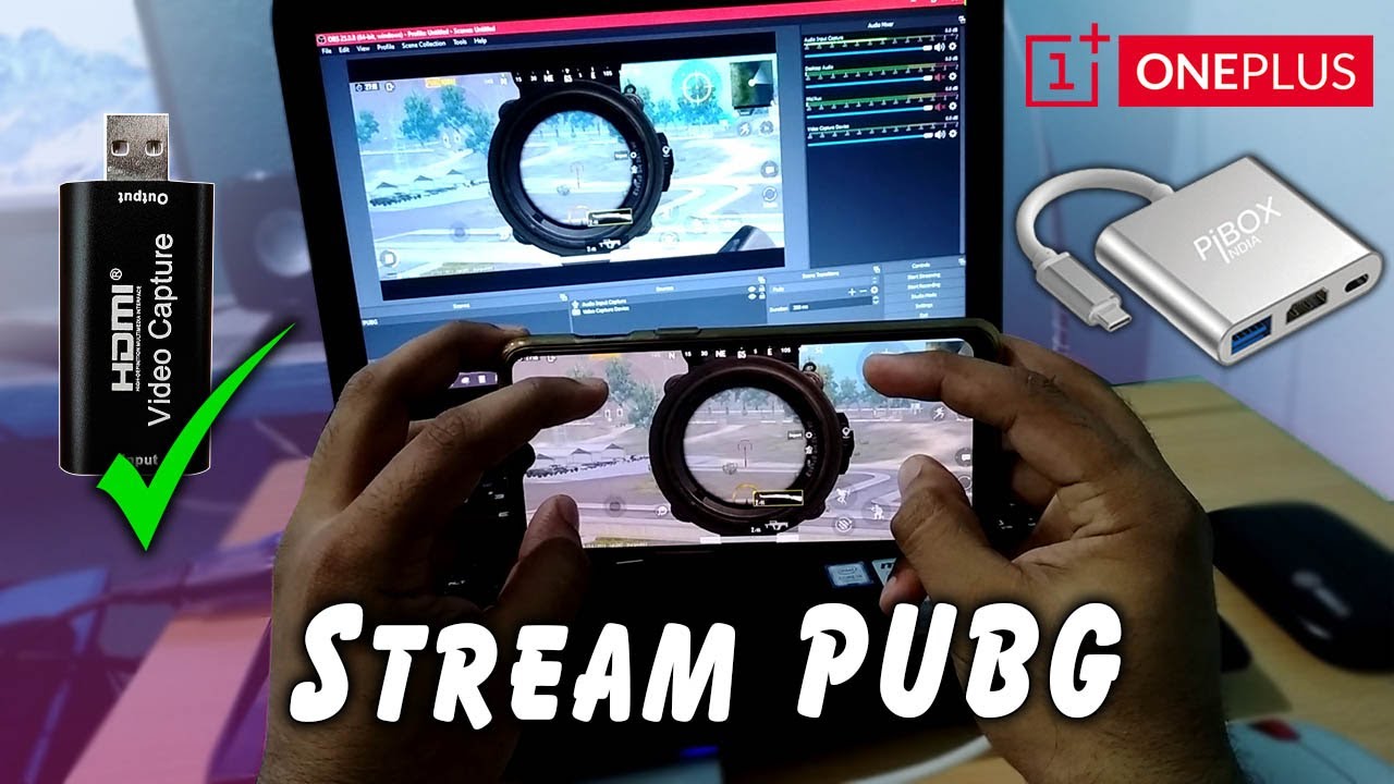 HDMI Capture Card PUBG live streaming setup using OnePlus 7