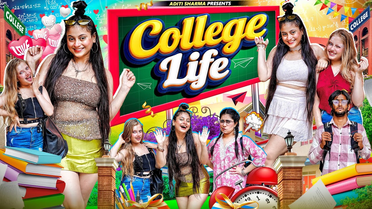 College Life | Aditi Sharma