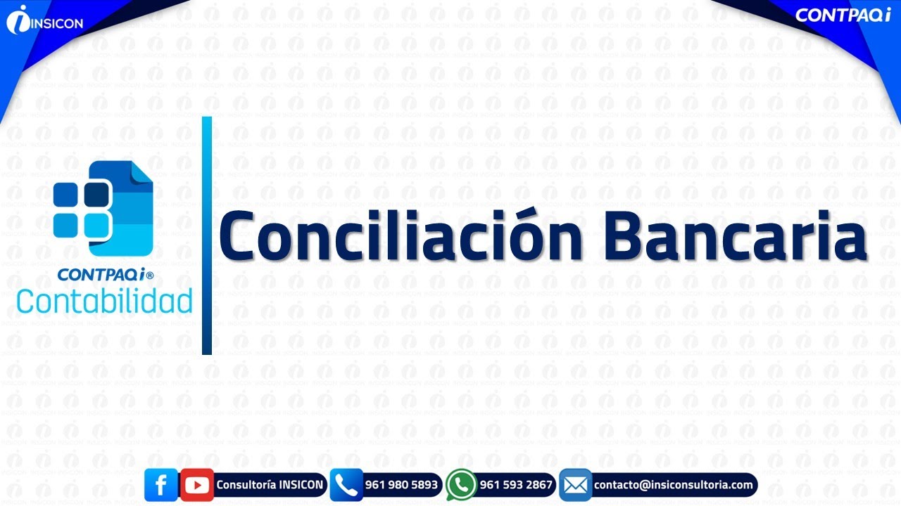 12.- Conciliación Bancaria en CONTPAQi Contabilidad
