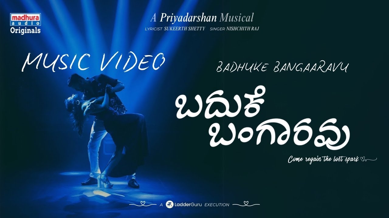 Badhuke Bangaaravu [Kannada] | Priyadarshan | Nishchith, Sukeerth | Arvind, Shobhitta | Swetha | MAO