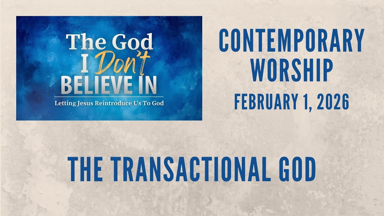 The Transactional God | Indian Run UMC Contemporary Worship | 2.1.26