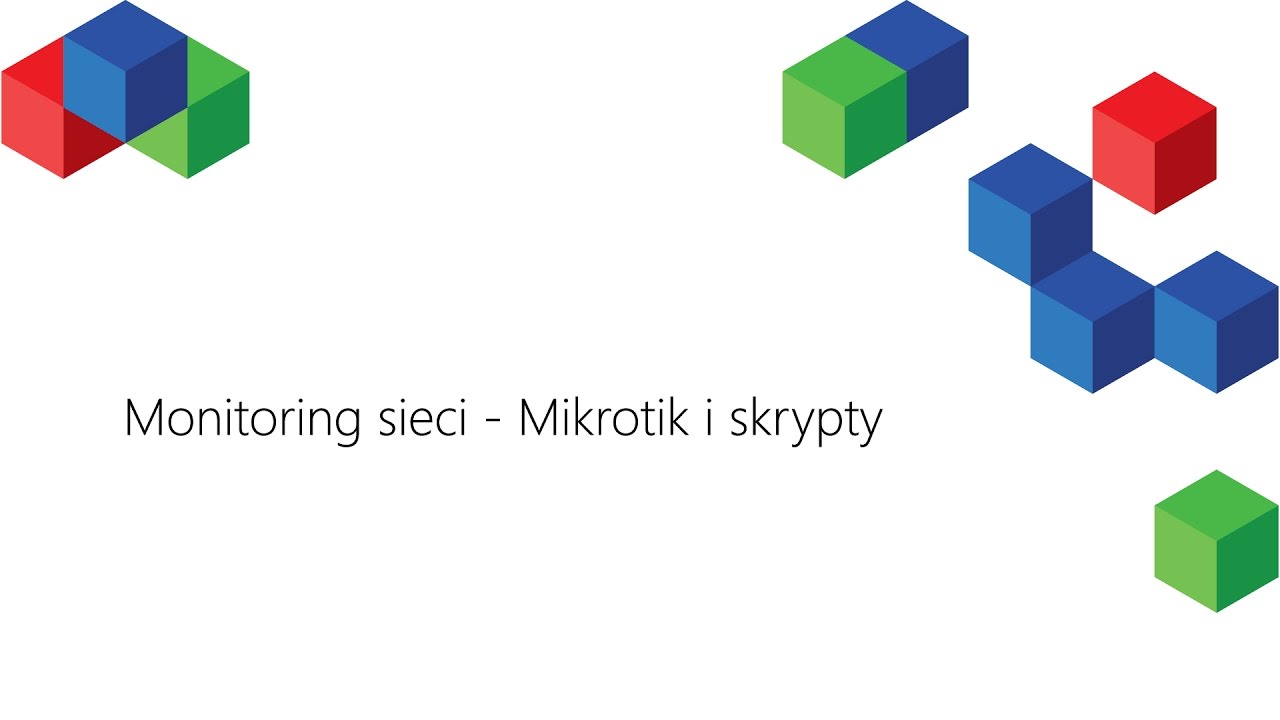 Mikrotik - Monitoring Sieci oparty na skryptach