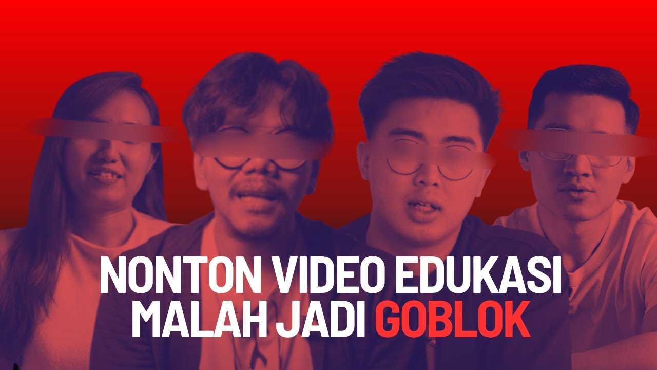 Apa yang Salah dengan Video Edukasi yang Membuatmu Bodoh