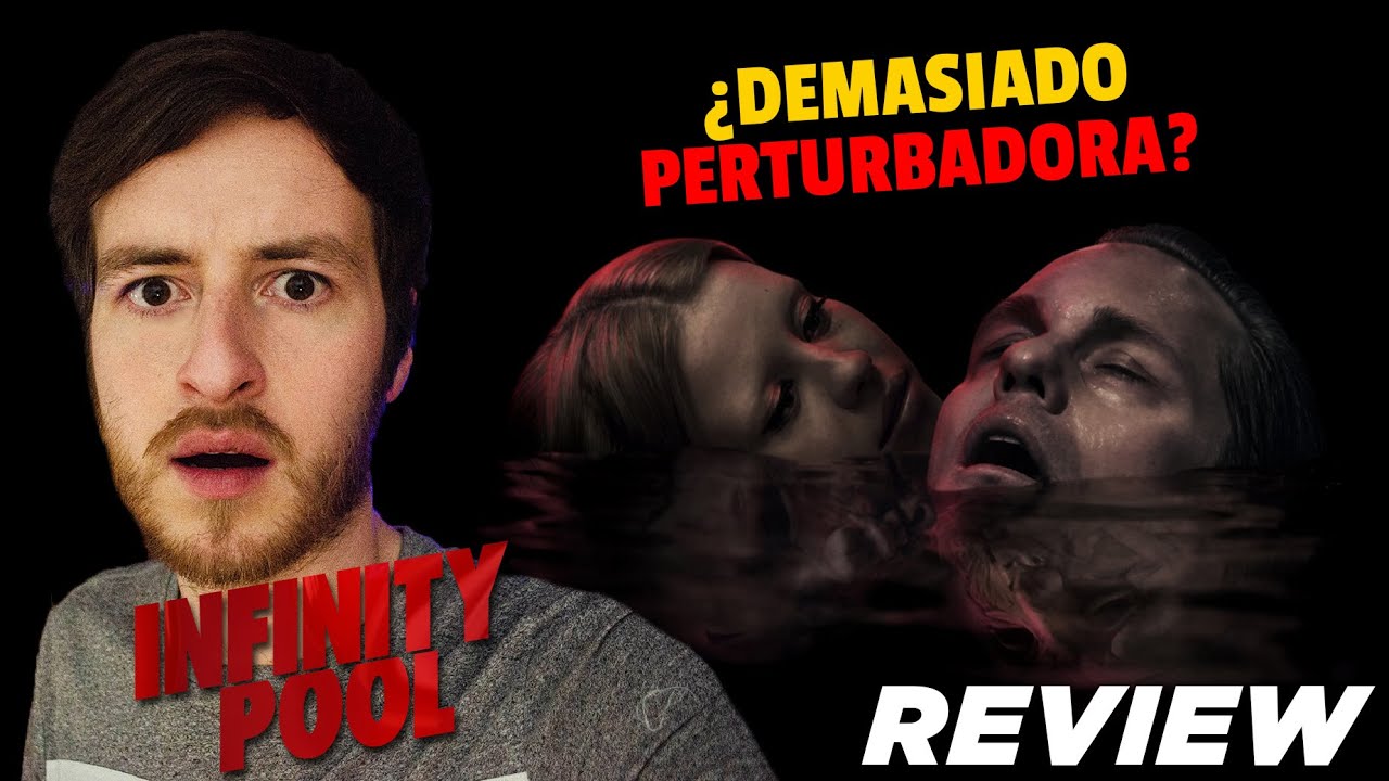 INFINITY POOL: La pel&iacute;cula m&aacute;s CENSURADA del momento - Opini&oacute;n / Review