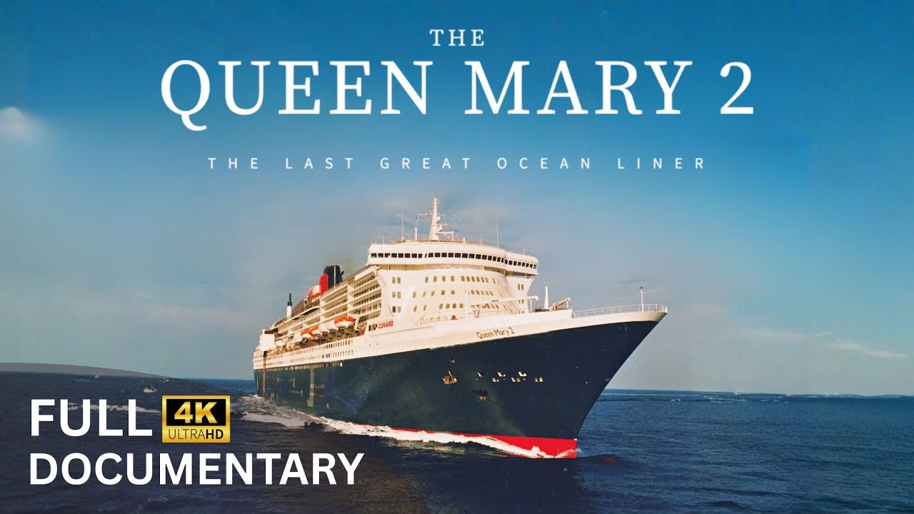 Queen Mary 2: Последний великий океанский лайнер | Полный документальный фильм [2025]