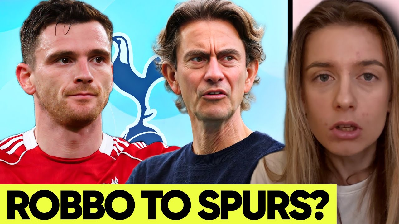 The Weird Truth Behind Robertson Joining Tottenham...