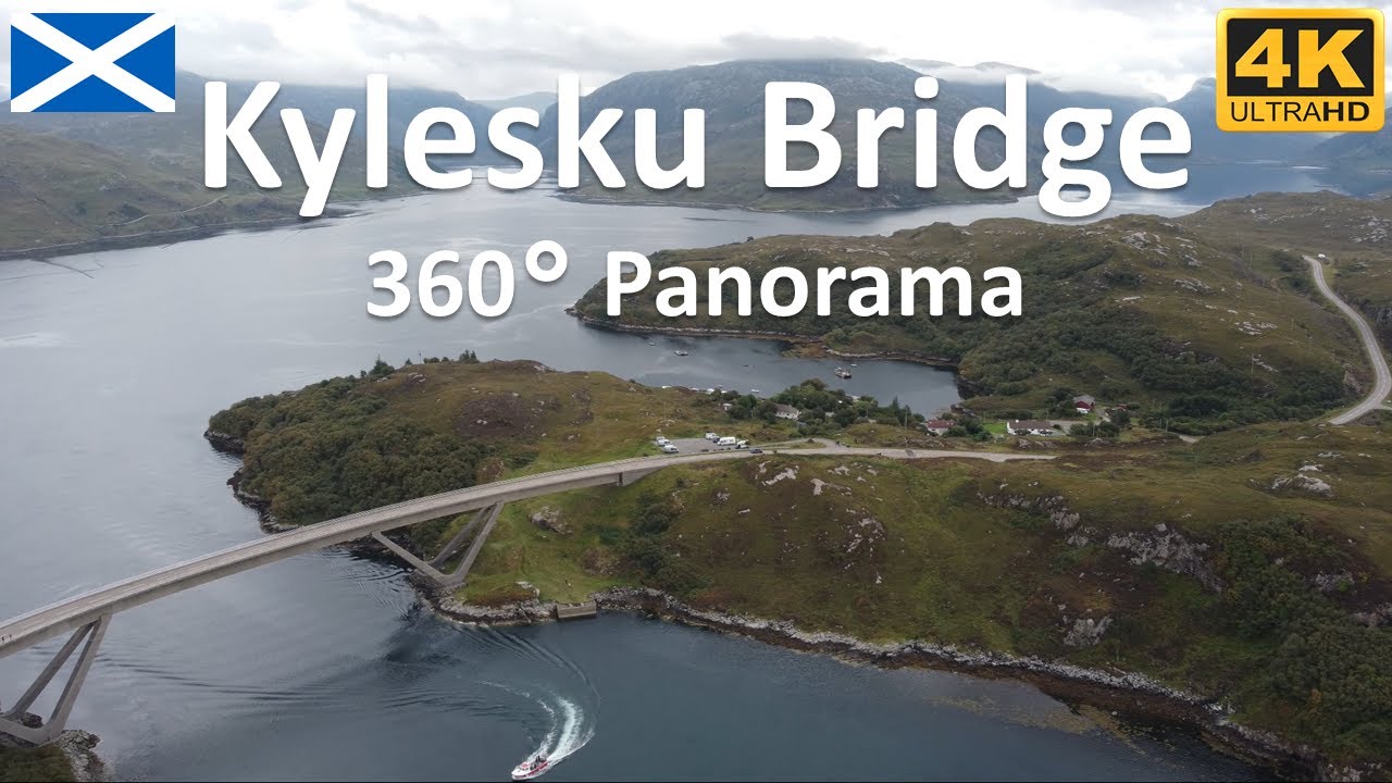 Kylesku Bridge | Scotland | UK - 4k 360&deg;