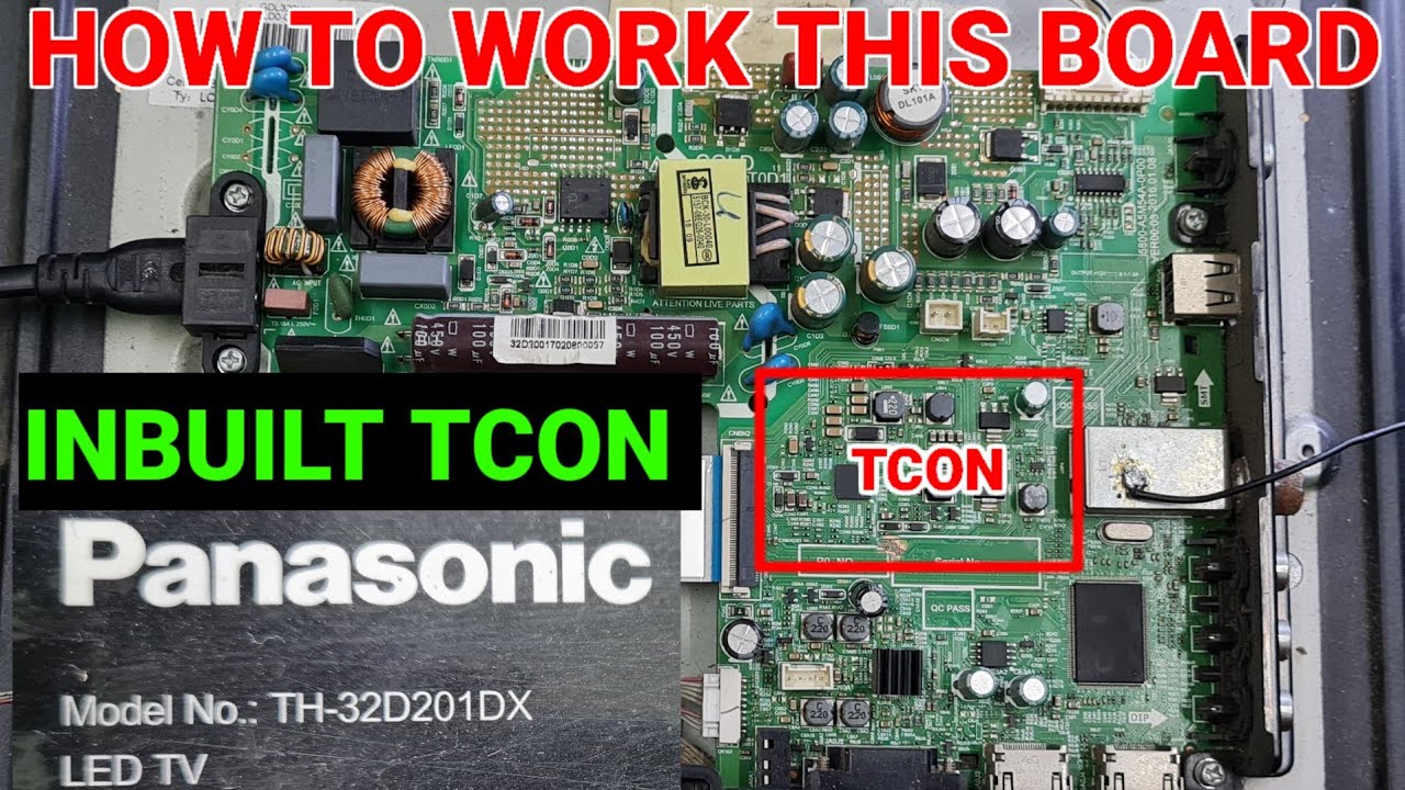 PANASONIC TH - 32D201DX LED TV WITH CAMBO BOARD REPAIR.
