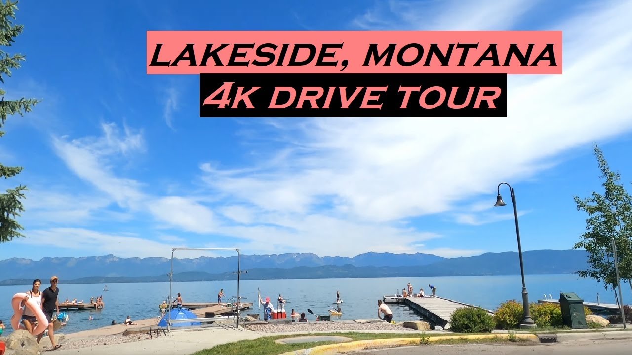 Lakeside, Montana | 4k Driving Tour | Dashcam
