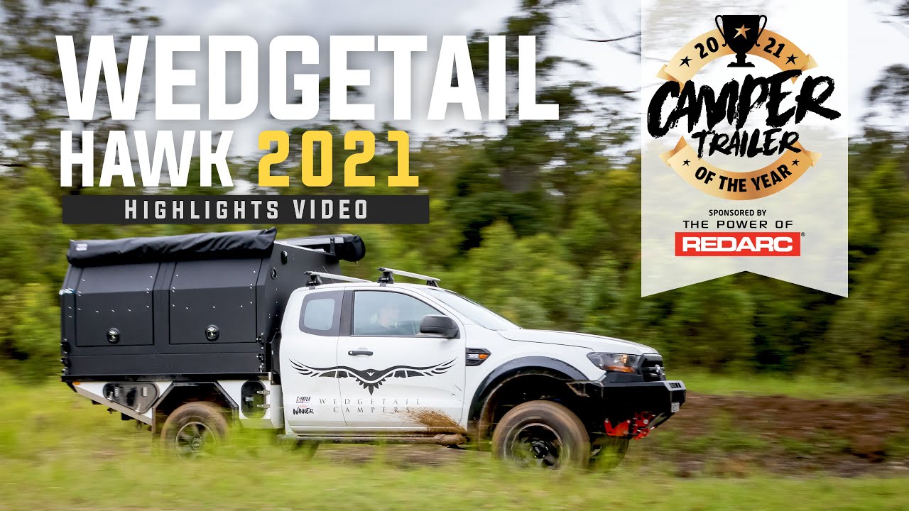 Wedgetail Hawk | Camper Trailer of the Year 2021 | Highlights Reel