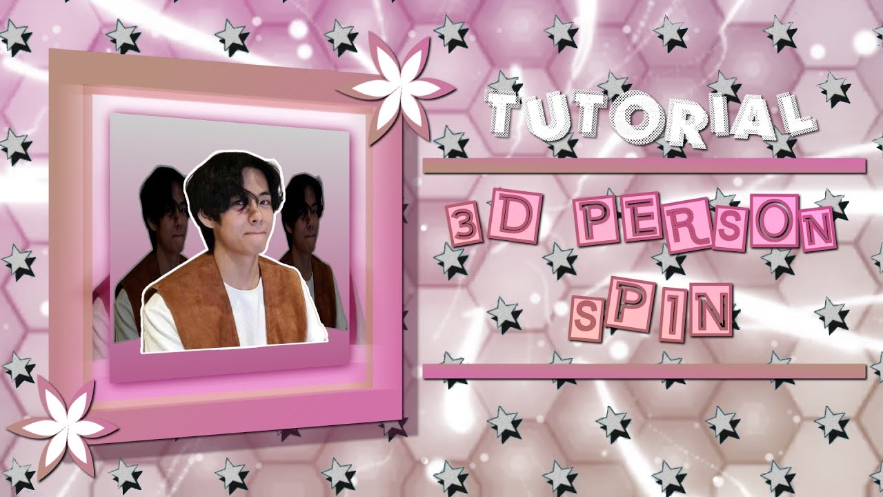 3D PERSON SPIN | ALIGHT MOTION TUTORIAL 🌺