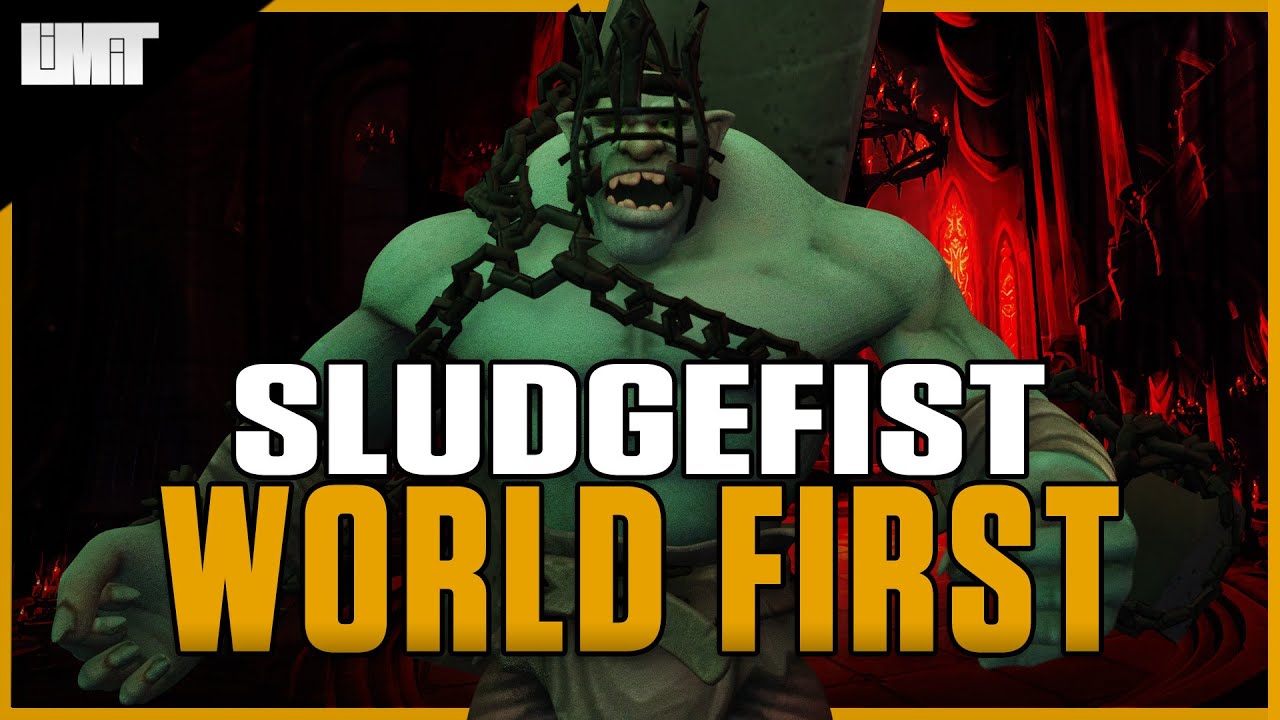 Limit vs Sludgefist WORLD FIRST - Castle Nathria