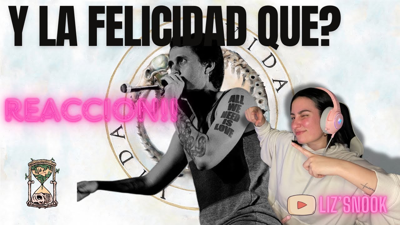 Y LA FELICIDAD QUE? - CANSERBERO. REACCION!!
