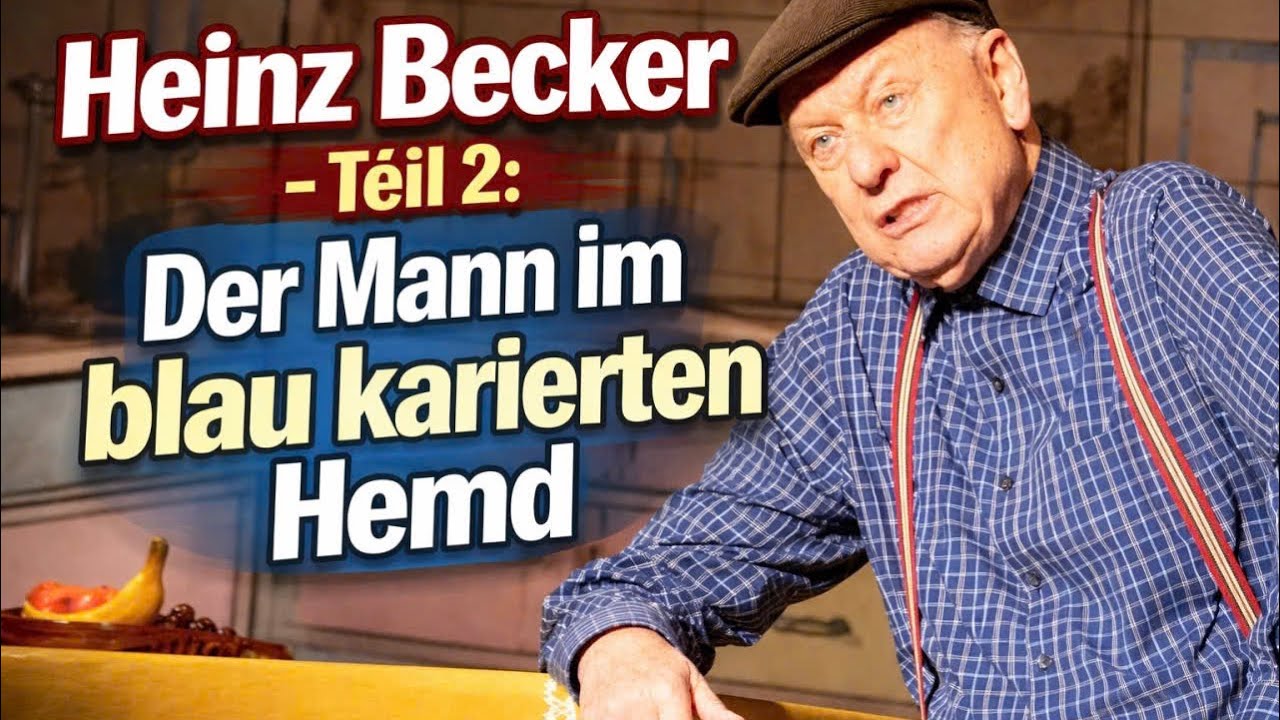 Heinz Becker &ndash; Tell 2: Der Mann im blau karierten Hemd#heinzbecker#comedy#comedyde#standupcomedy