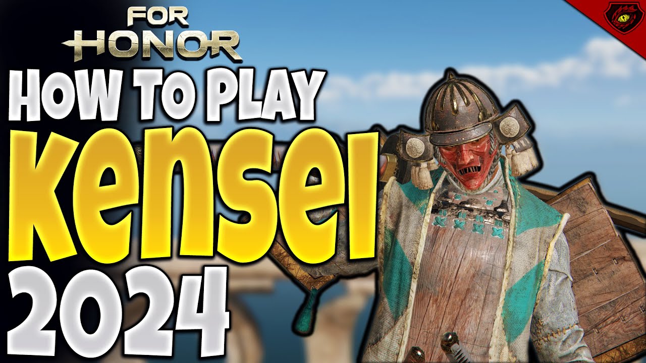 How to Play Kensei in For honor 2024
