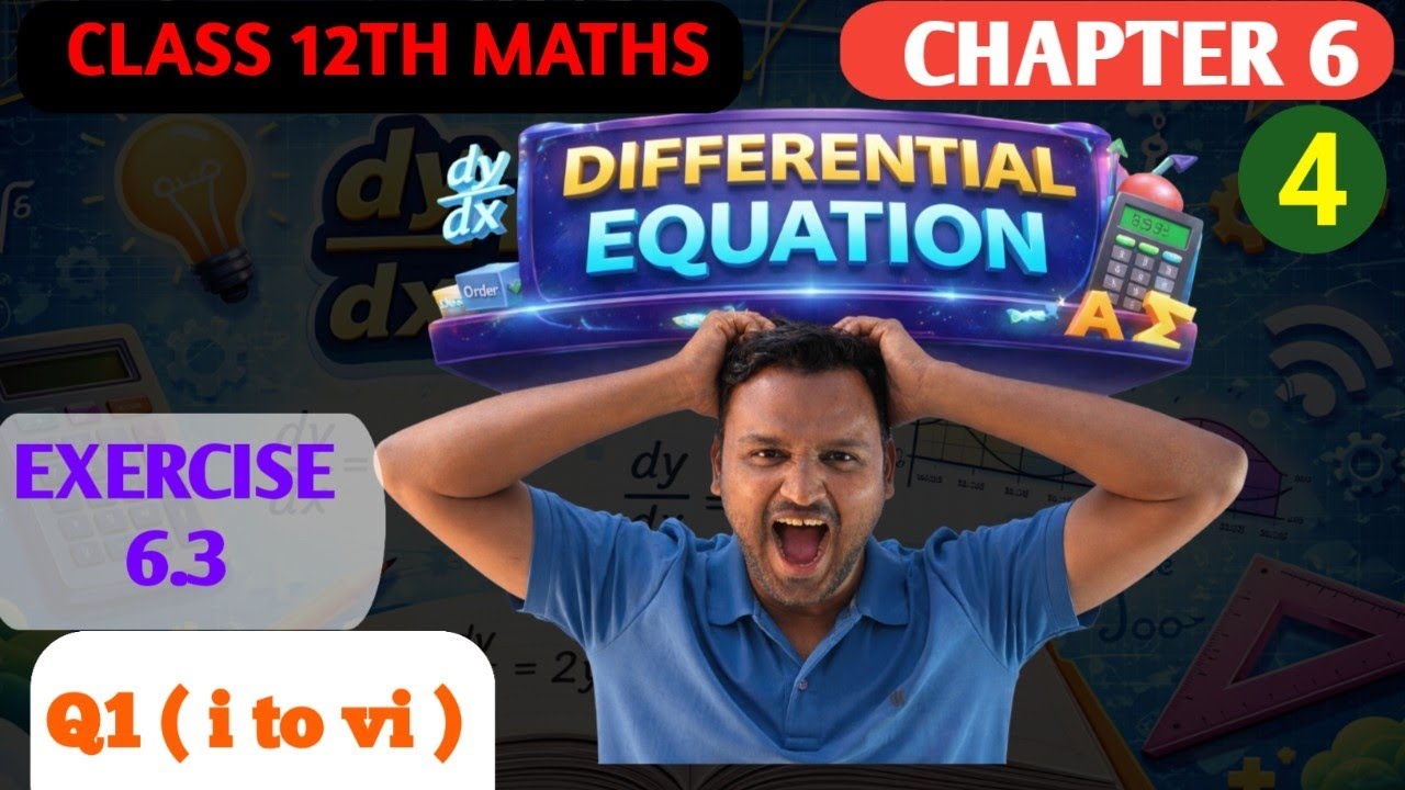 PRACTICE SET 6.3 | CLASS 12 | MATHS | DIFFERENTIAL EQUATION | HSC SCIENCE | PART 4 | FULL SOLUTIONS 
