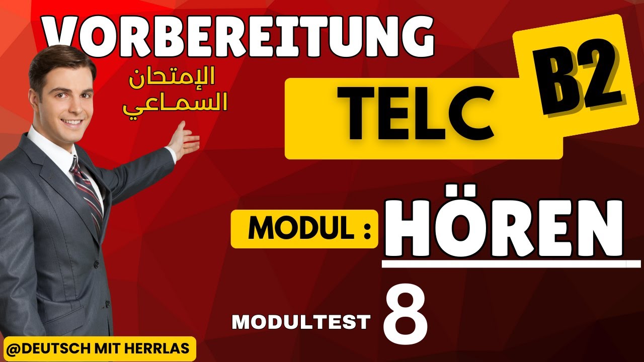 Telc B2  Hörverstehen Teil 1 Teil 2 Teil 3 mit lösungen  (Modeltest 8/30)