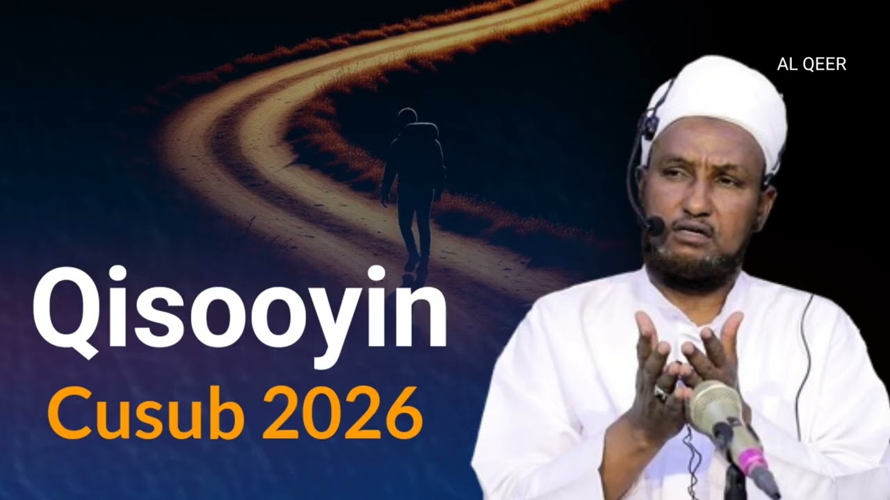 QISOOYIN CAJIIB AH IYO |SHEIKH XUSEEN CALI JABUUTI 2026