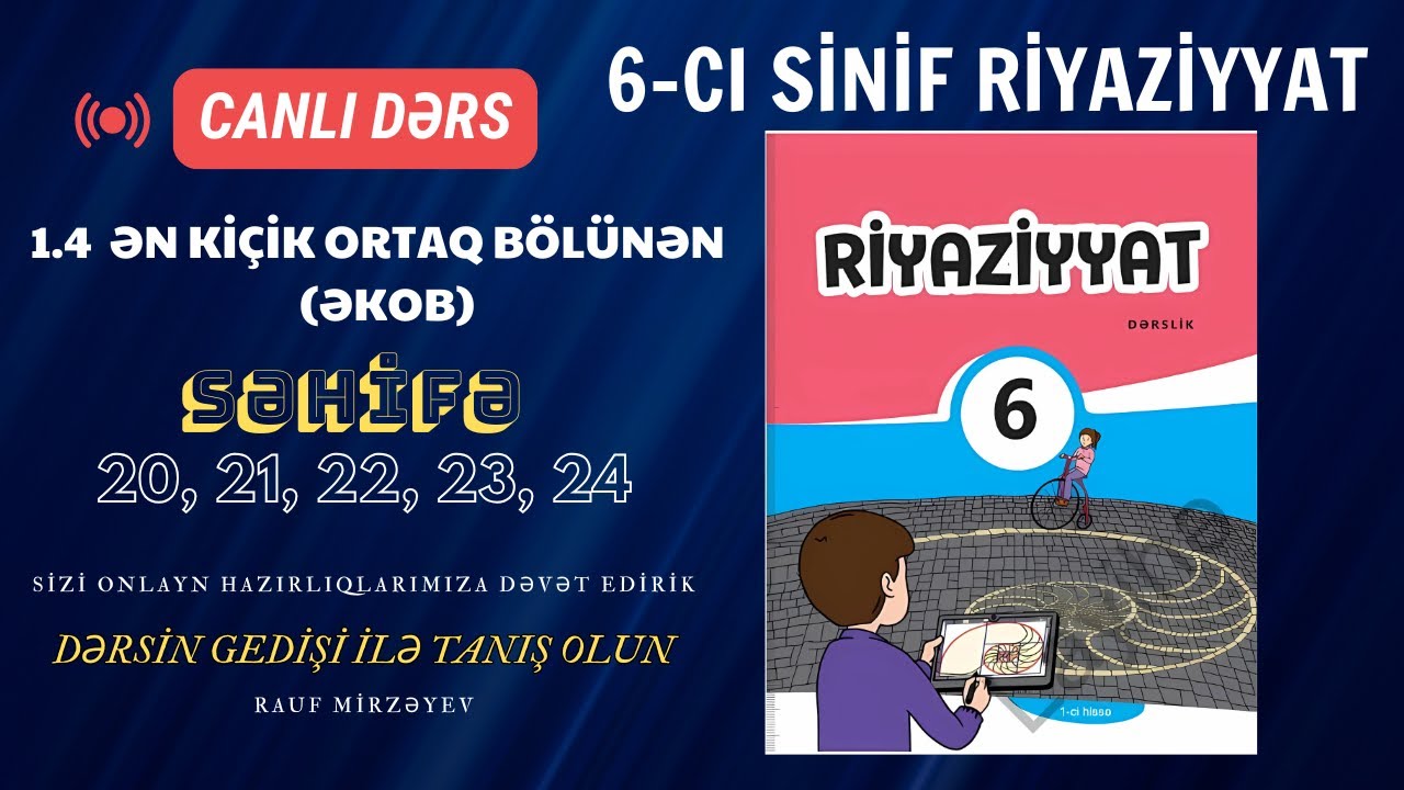Riyaziyyat 6-cı sinif /  səh. 20, 21, 22, 23, 24 / ƏKOB  / 1-ci hissə / #raufmirzeyev
