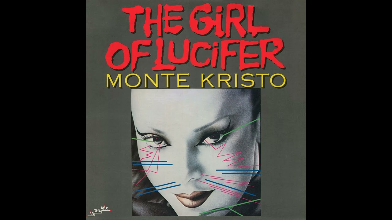 Monte Kristo - The Girl Of Lucifer (Ultra Long Maxi Version)(RJS)