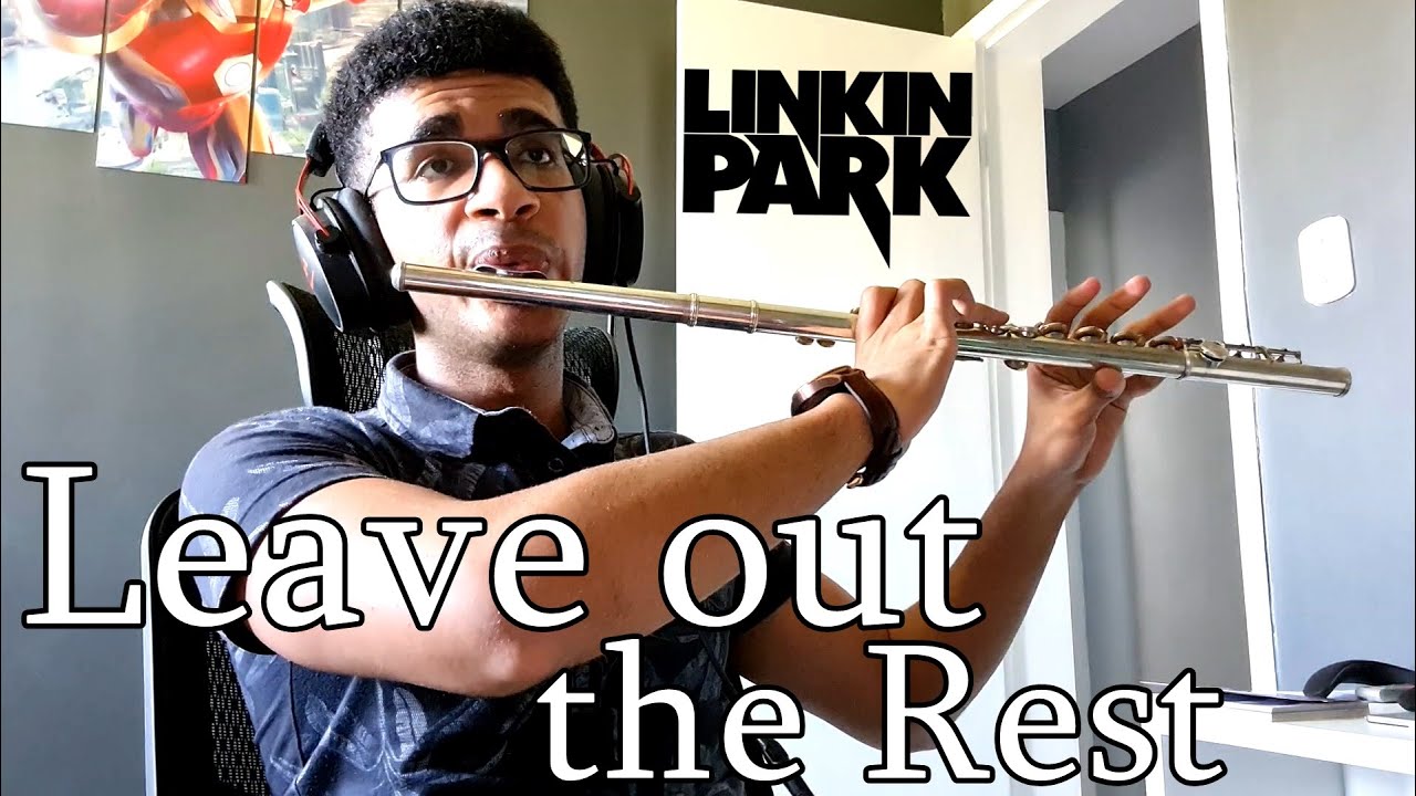Leave out all the Rest - Linkin Park (Flute Cover)