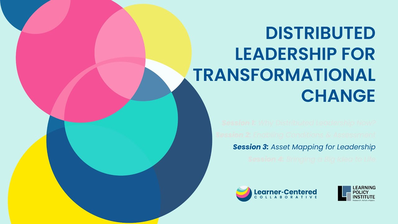 Distributed Leadership Part 3: Asset Mapping for Leadership