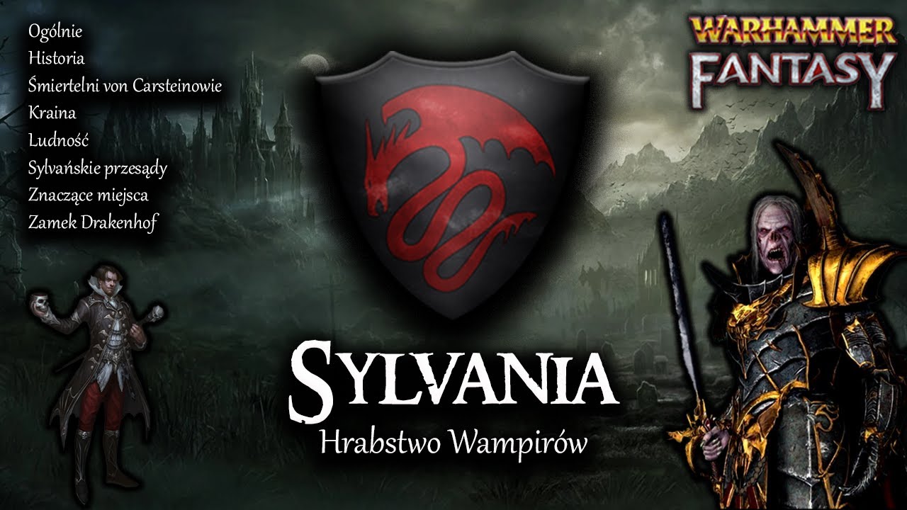 Wszystko o SYLVANII | Warhammer Fantasy Loremaster