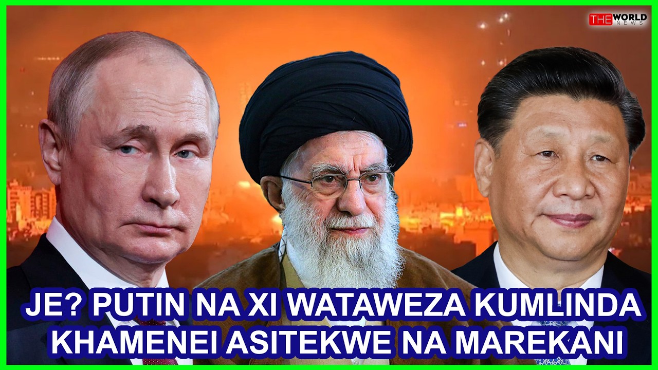 RIPOTI:JE, PUTIN NA XI WATAWEZA KUMLINDA KHAMENEI ASINYAKULIWE NA WAMAREKANI KAMA MADURO?