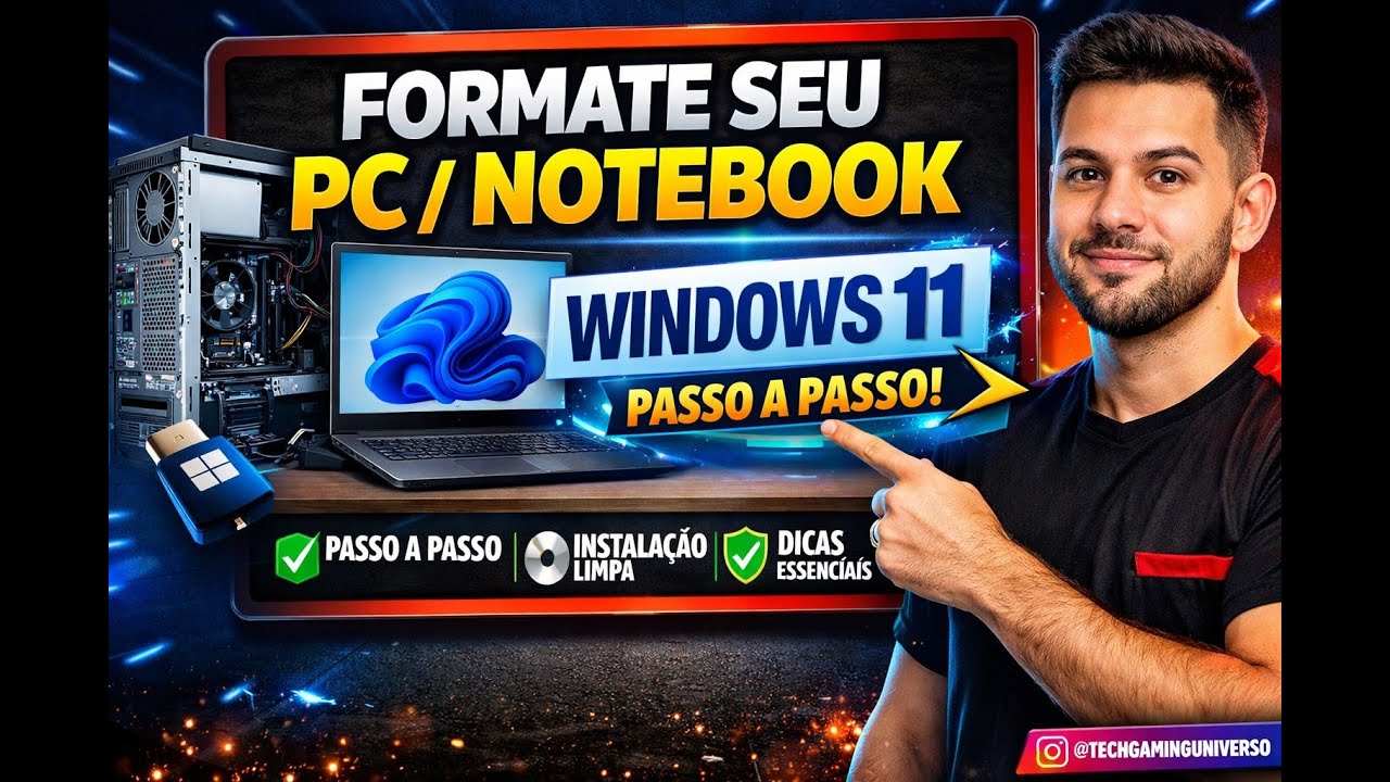 APRENDA A FORMATAR PC OU NOTEBOOK COM WINDOWS 11 – PASSO A PASSO 2026!
